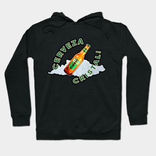 Cerveza Cristaaaal ! Hoodie